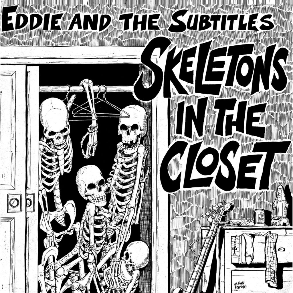 Eddie And The Subtitles LP Skeletons in The Closet