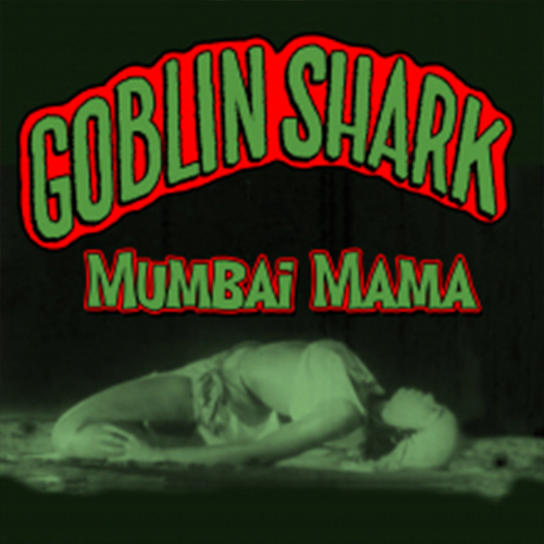 Goblin Shark - Mumbai Mama