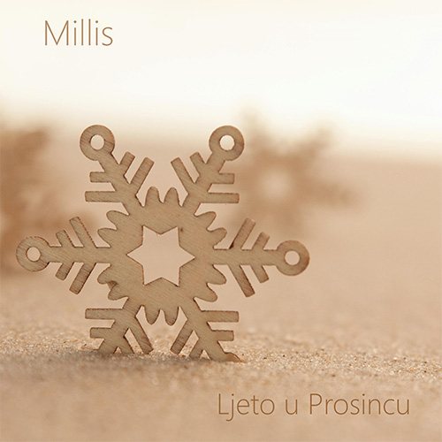 Millis - Ljeto u Prosincu